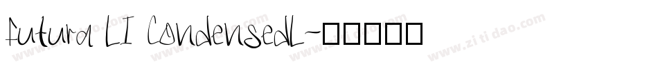 Futura LI CondensedL字体转换